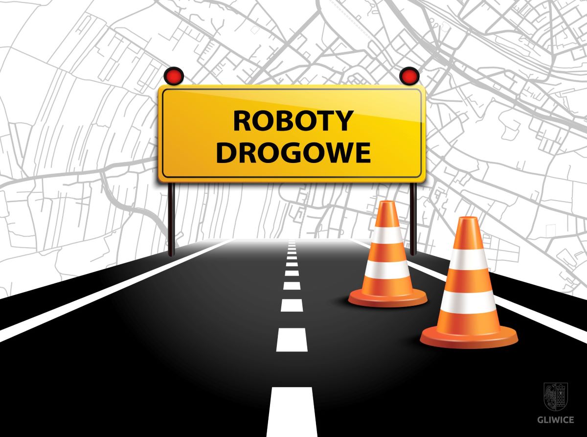 Kolejne remonty ulic i jezdni w trosce o komfort gliwiczan!
