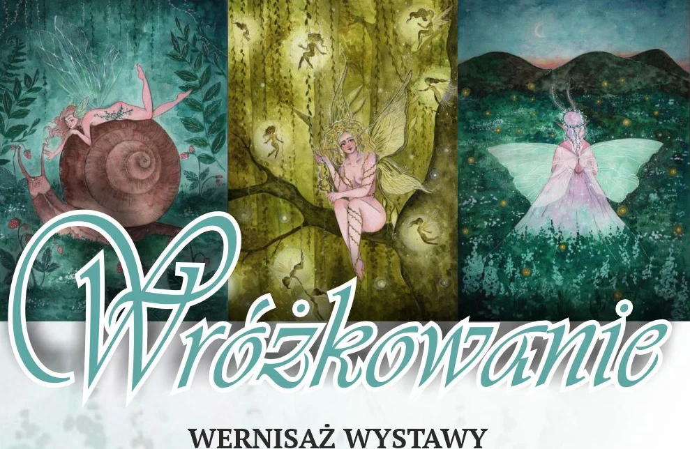 Przed nami „Wróżkowanie” – wernisaż wystawy akwareli Marty Paśnik