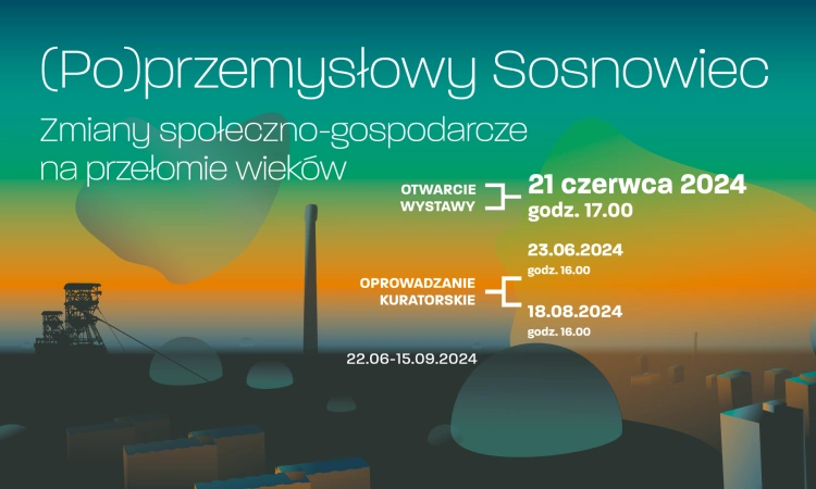 Wystawa przedstawiająca poprzemysłowy Sosnowiec wkrótce zostanie otwarta!