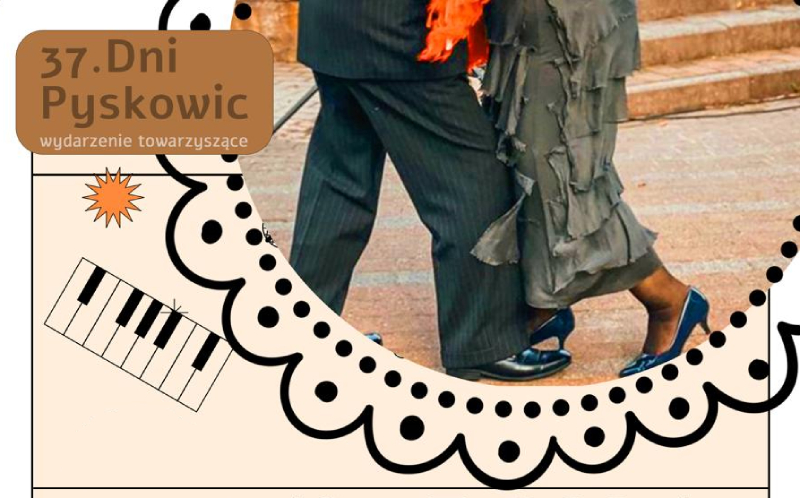 37. Dni Pyskowic zbliżają się wielkimi krokami. Przed nimi czekają nas dodatkowe atrakcje!