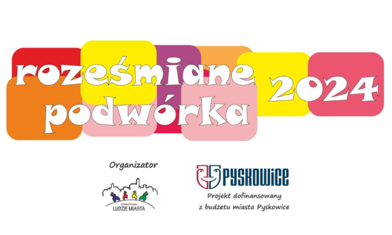 Przed nami podwórkowe spotkania animacyjne, czyli Roześmiane Podwórka!