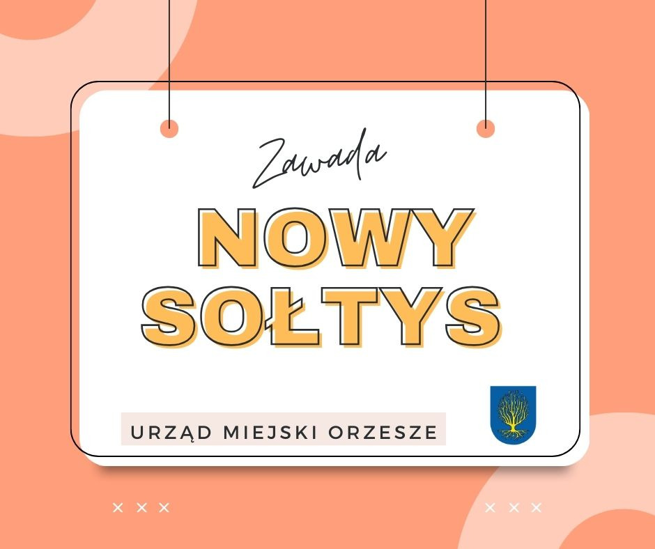 Nowy sołtys w Orzeszu Zawadzie