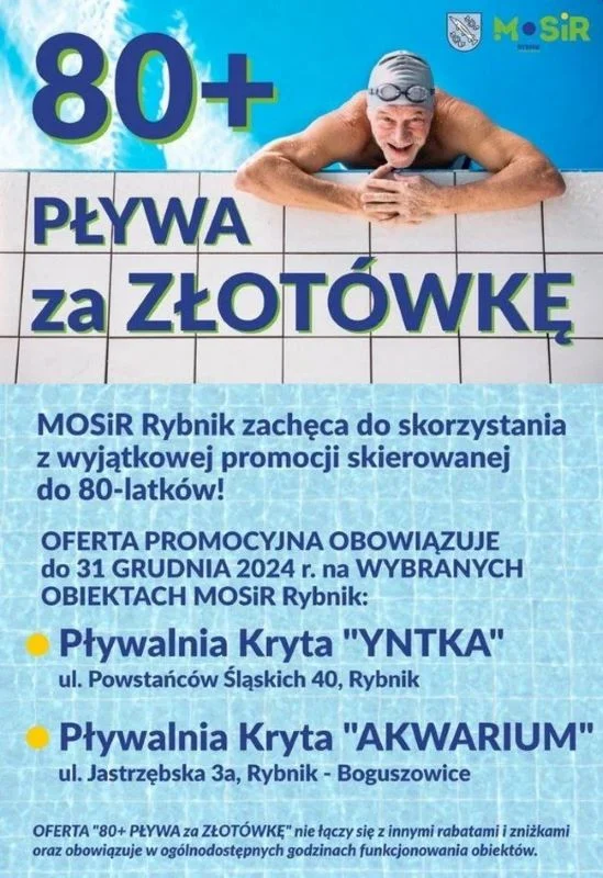 Seniorzy 80+ w MOSiR Rybnik korzystają z promocyjnych cen na YNTCE i w AKWARIUM