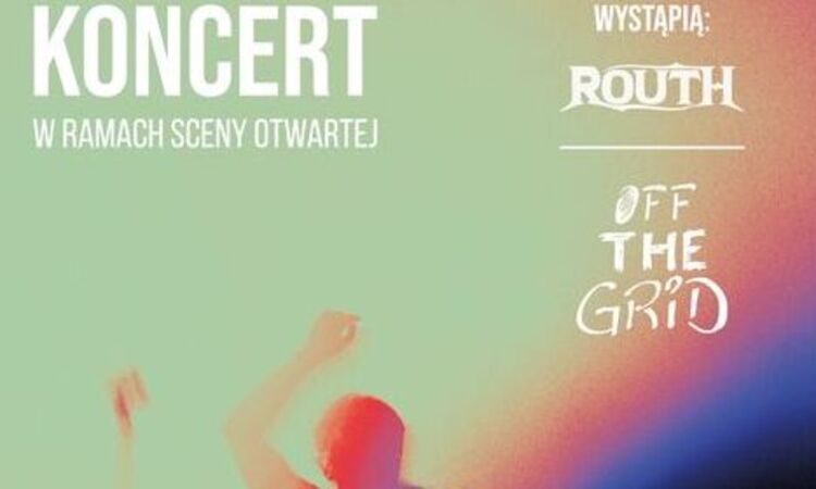 Przystanek Otwartej Kultury zaprasza na koncert w ramach Sceny Otwartej