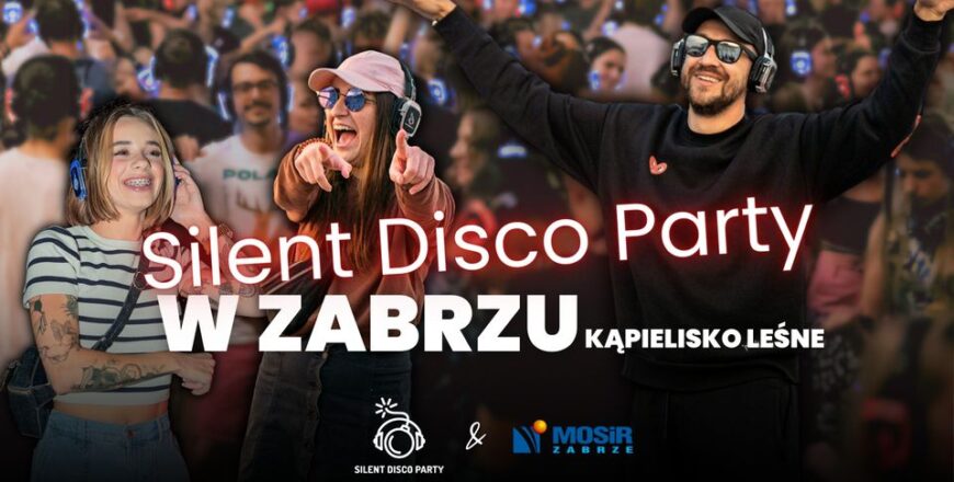 Przed nami Silent Disco Party w Zabrzu