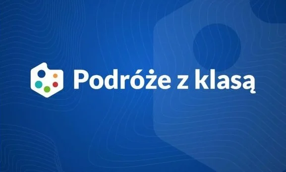 Łaziska Górne z dofinansowaniem na realizację przedsięwzięcia „Podróże z klasą”!