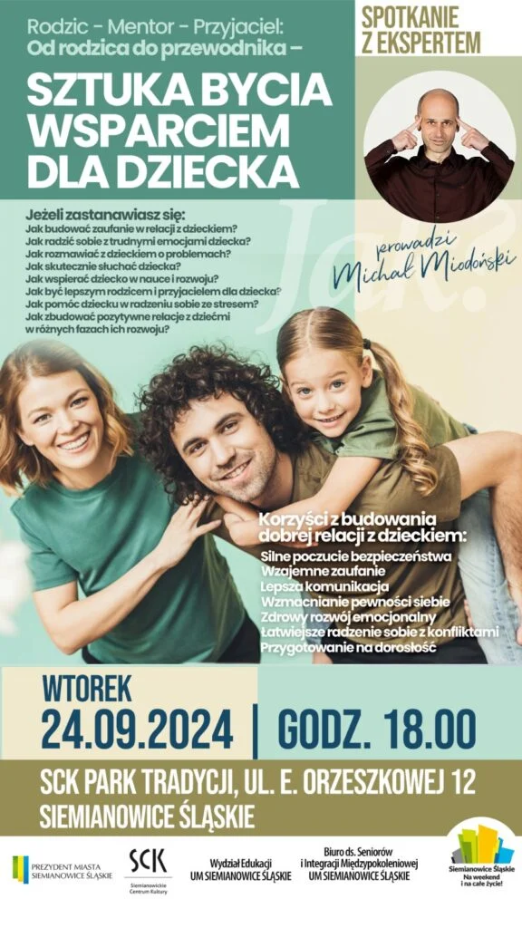„Sztuka bycia wsparciem dla dziecka” - spotkanie z ekspertem Michałem Miodońskim