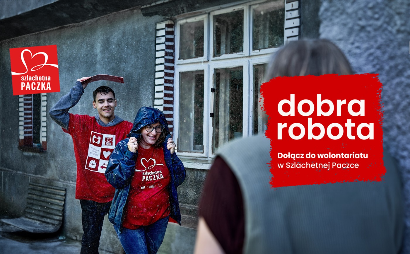 Wolontariat, który zmienia życia – Szlachetna Paczka czeka na Ciebie!