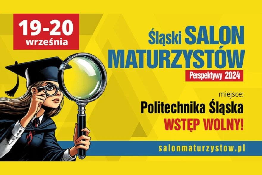 Śląski Salon Maturzystów pomoże zaplanować maturę i wybrać studia!