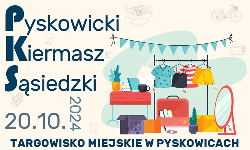 Pyskowicki Kiermasz Sąsiedzki już w najbliższą niedzielę!
