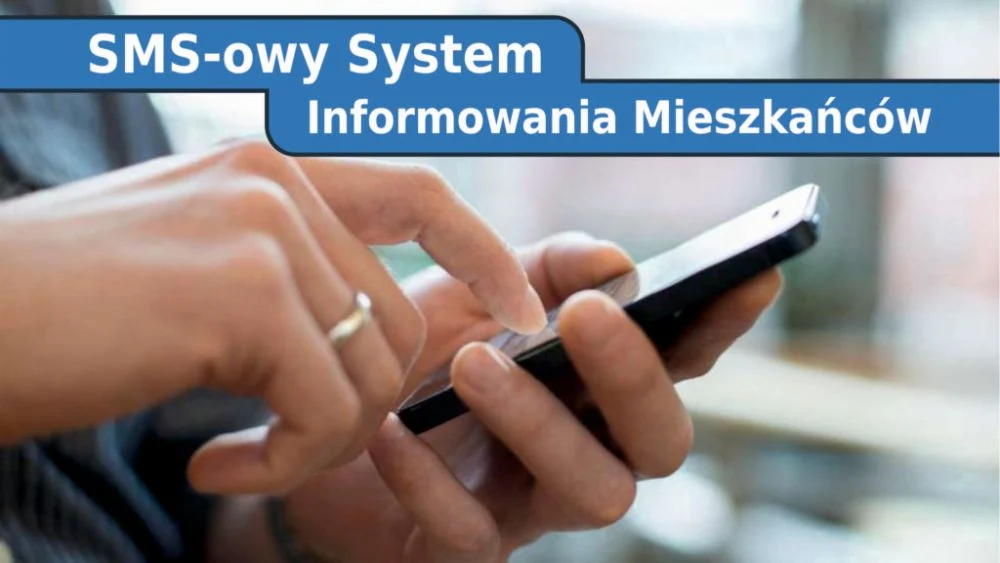 Włącz SMS-owy System Informowania Mieszkańców