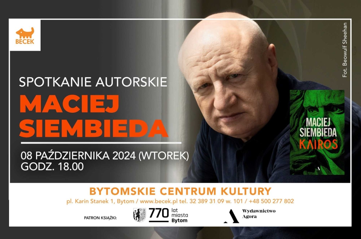 Literacka podróż do Bytomia – Maciej Siembieda na spotkaniu autorskim w Beceku