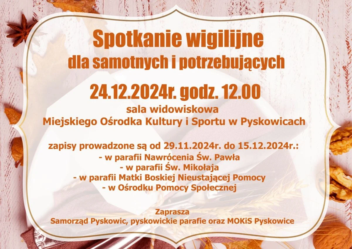 W Pyskowicach odbędzie się spotkanie wigilijne dla samotnych i potrzebujących!