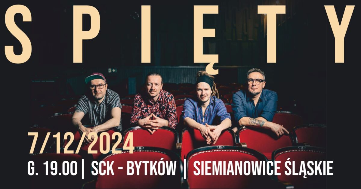 SPIĘTY w Siemianowicach: koncert pełen emocji i nowości