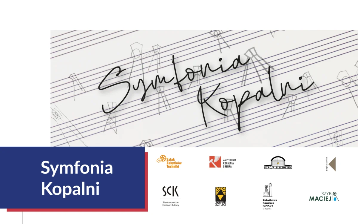 „Symfonia Kopalni” – podróż przez dźwięki Śląska w Parku Tradycji