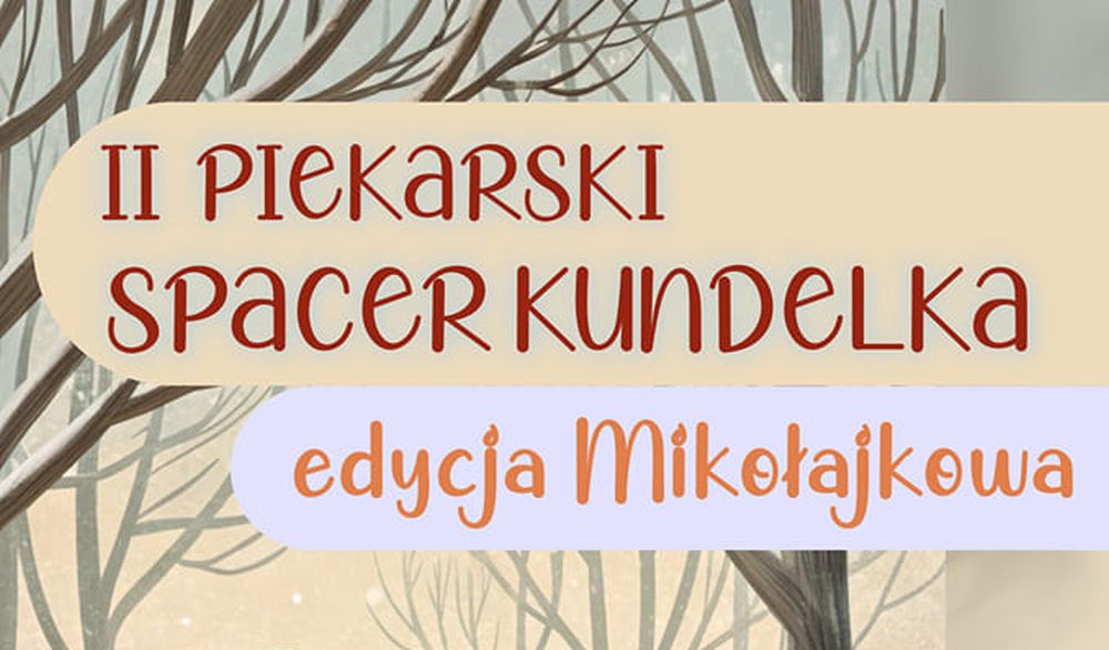 II Piekarski Spacer Kundelka – mikołajki pełne atrakcji, konkursów i pomocy zwierzętom