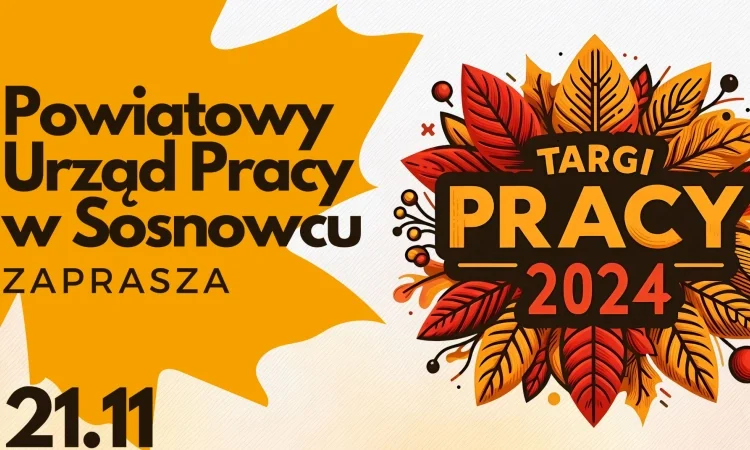 Przed nami Targi Pracy 2024 w Sosnowcu. Sprawdźcie szczegóły