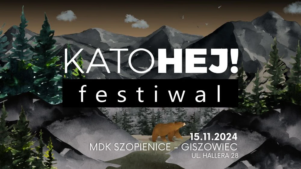 KatoHej! Festiwal 2024 – Odkryj magię podróży i sztuki!