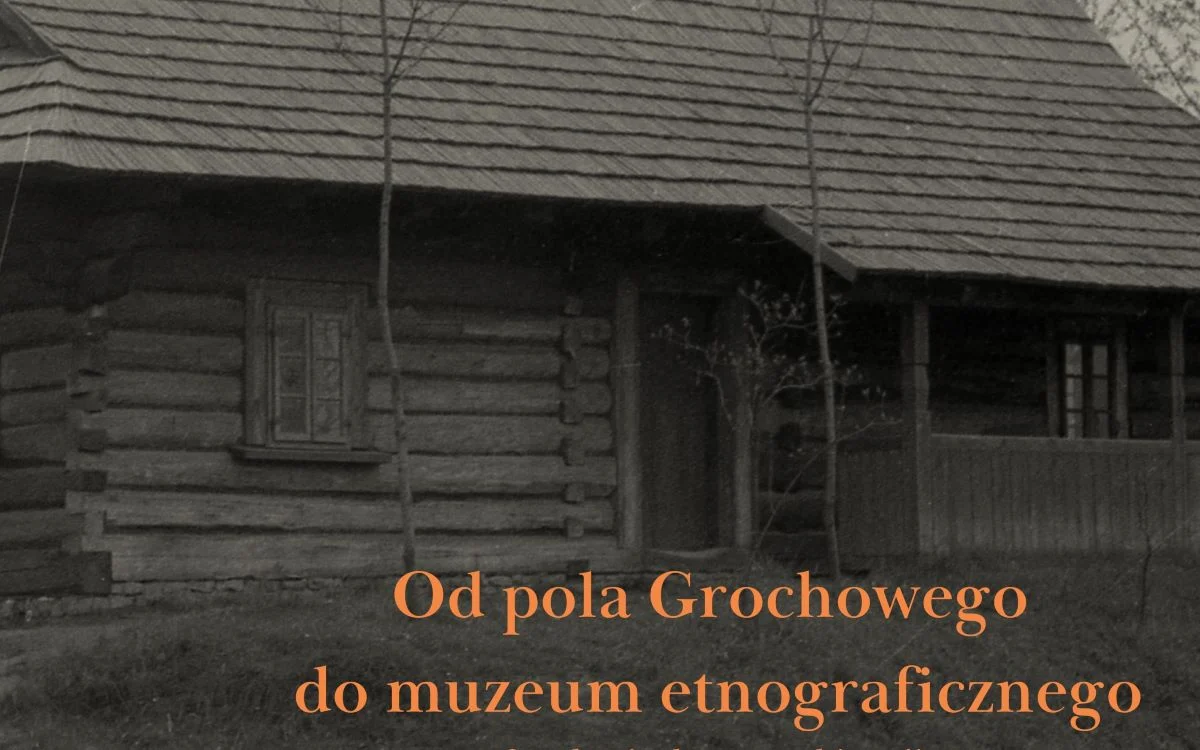 50 lat skansenu w Chorzowie – Muzeum poszukuje wspomnień mieszkańców