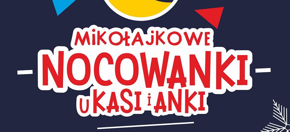 Mikołajkowe nocowanki w DOK Kończyce – trwają zapisy!