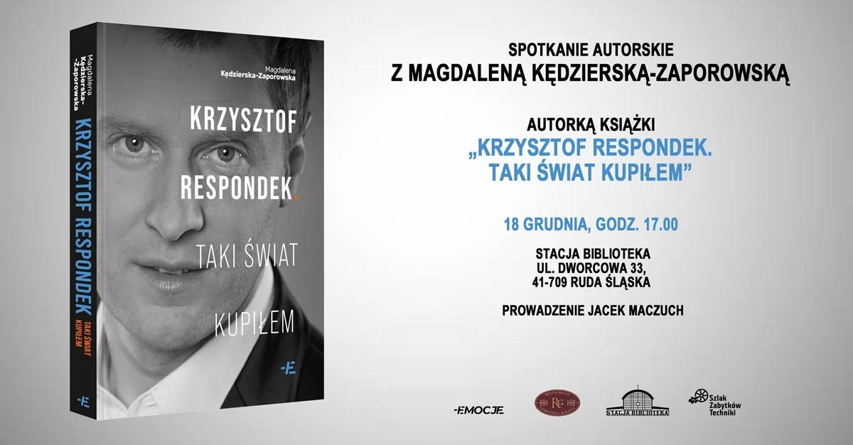 Spotkanie z Magdaleną Kędzierską-Zaporowską - autorką książki o Krzysztofie Respondku