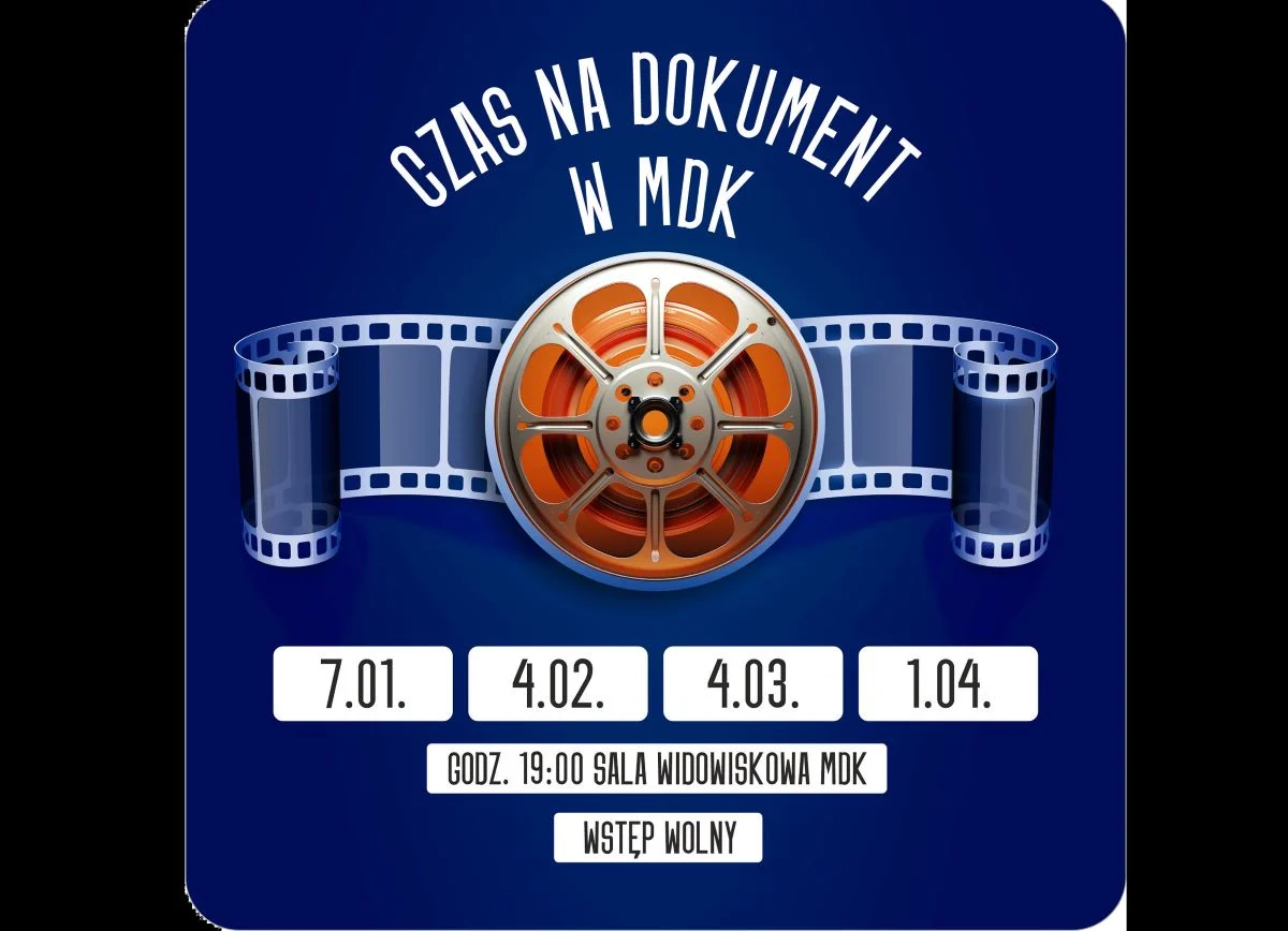 MDK Łaziska Górne zaprasza na cykl filmów dokumentalnych