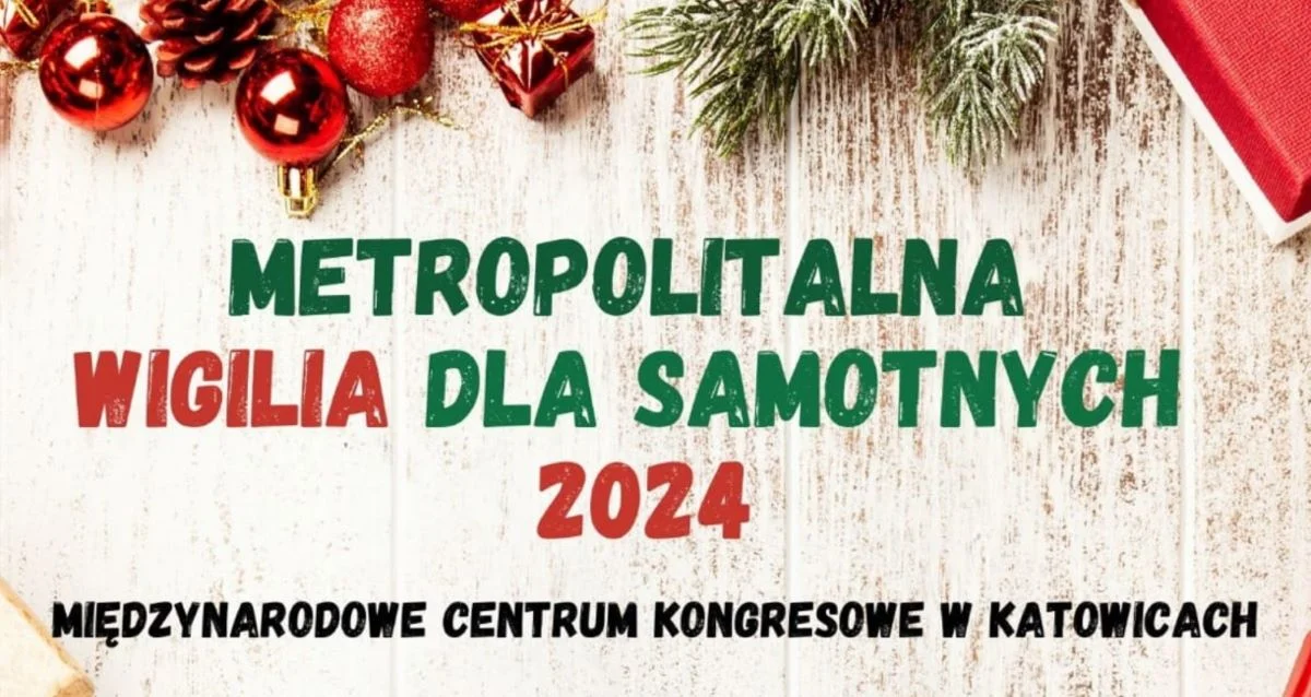 Metropolitalna Wigilia dla Samotnych 2024 – czas na wspólne święta!