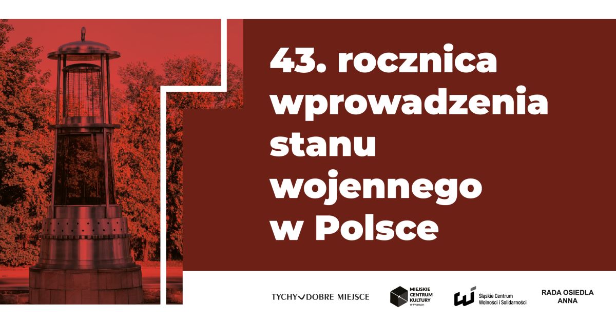 W hołdzie bohaterom stanu wojennego: Tychy organizują uroczystości rocznicowe