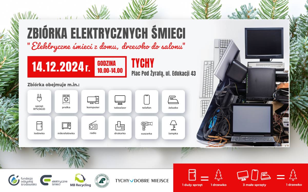 Świąteczne porządki: wymień elektrośmieci na choinkę w Tychach już 14 grudnia