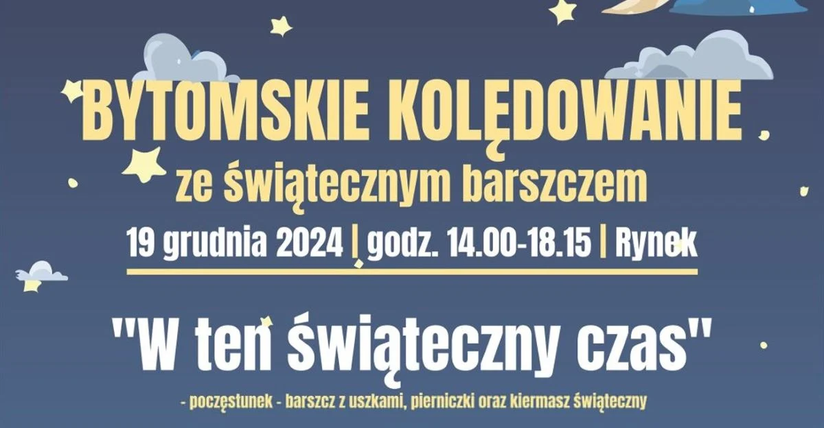 Bytomskie Kolędowanie z magią Świąt: barszcz, pierniki i charytatywny kiermasz