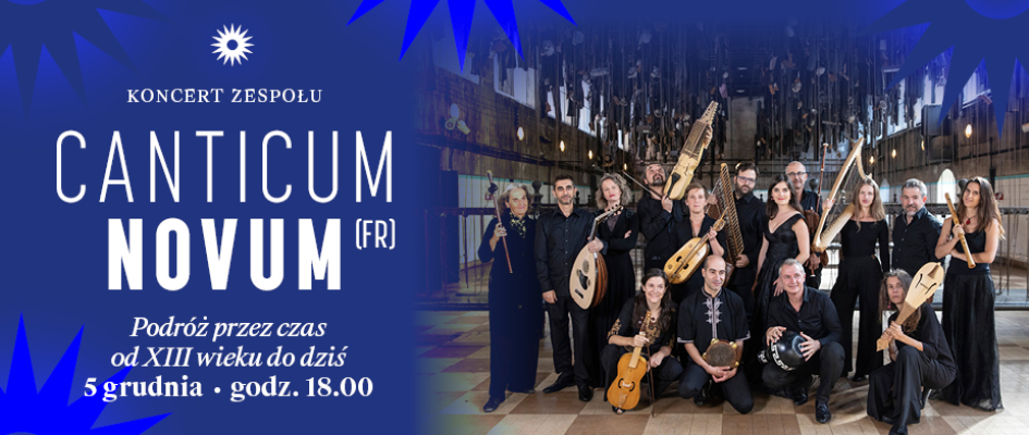 Paz, salam i shalom – koncert zespołu Canticum Novum w Katowicach