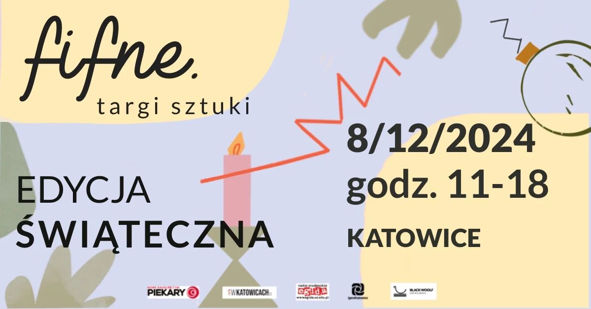 Targi Sztuki i Rękodzieła FIFNE już jutro w Katowicach