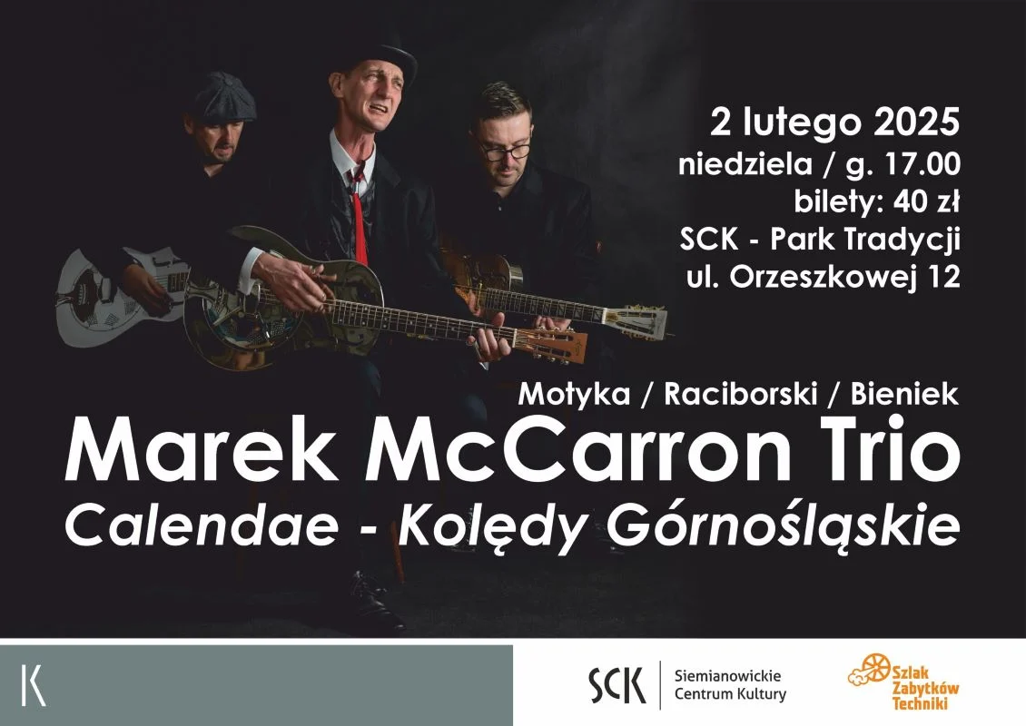 Śląska tradycja w nowym brzmieniu – koncert "Calendae" w SCK Park Tradycji