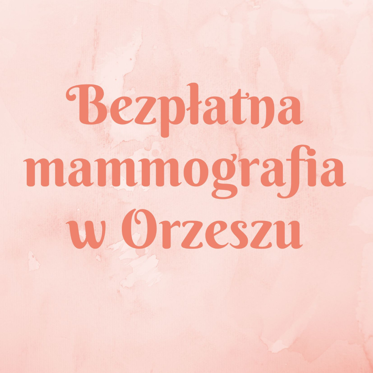 Bezpłatne badania mammograficzne