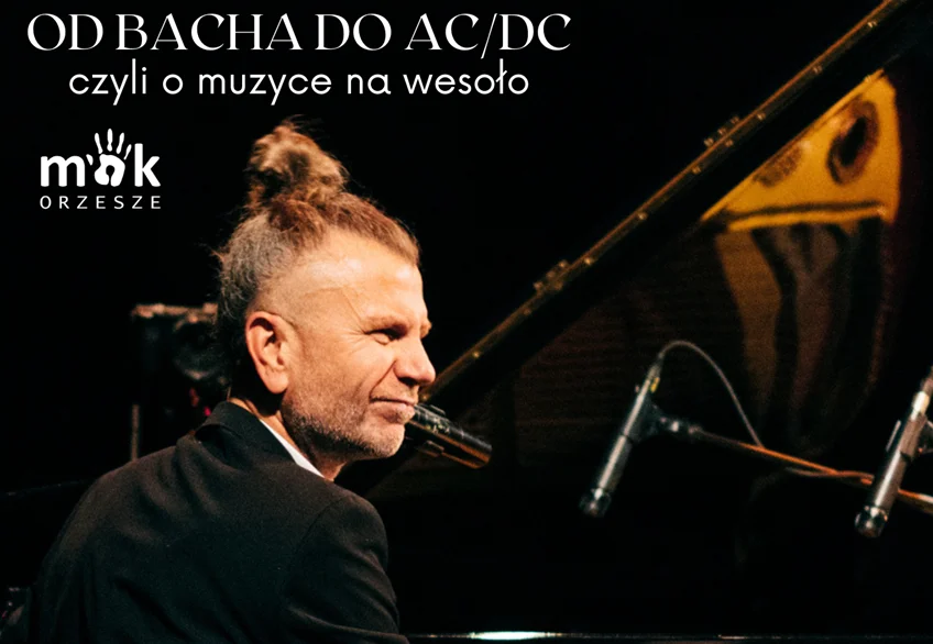 Od Bacha do AC/DC z Adamem Snopkiem!