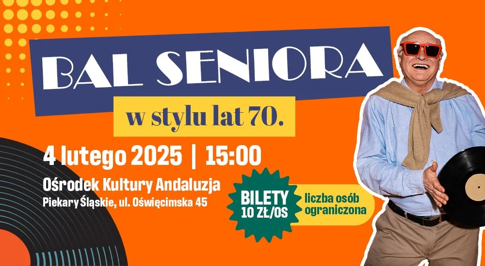 Niezapomniany Bal Seniora w Piekarach Śląskich – wróć do lat 70. z nami!