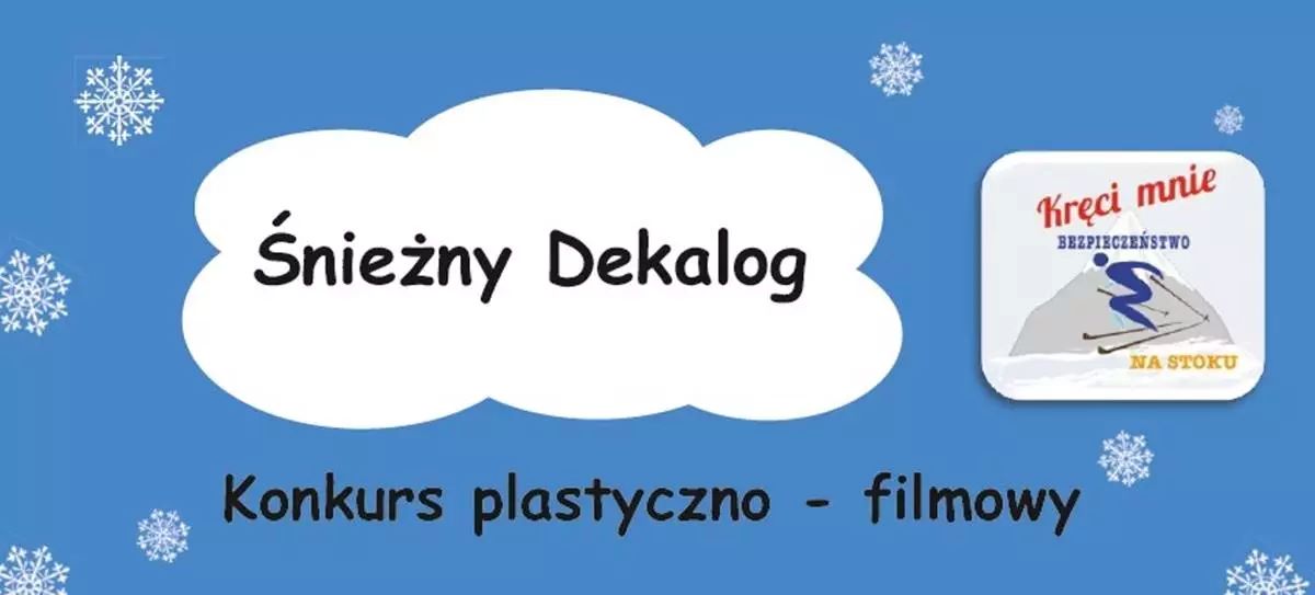 „Śnieżny Dekalog” – konkurs plastyczno-filmowy dla dzieci i młodzieży!