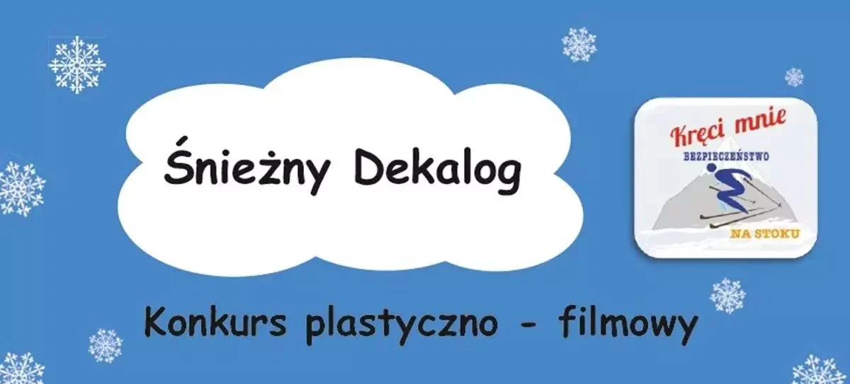 „Śnieżny Dekalog” – konkurs plastyczno-filmowy dla dzieci i młodzieży!
