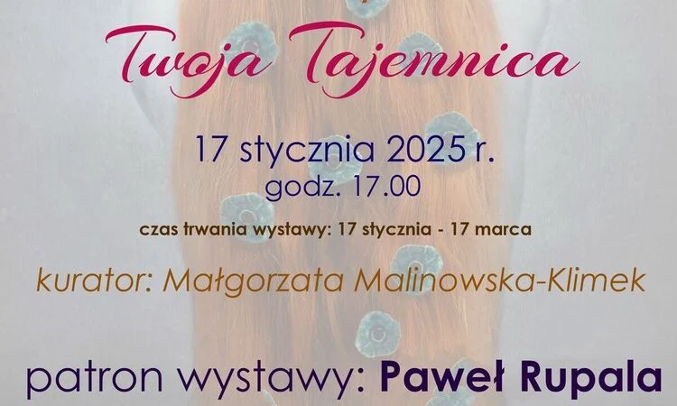 Przed nami wystawa fotografii autorstwa Joanny Raś pt. "Twoja tajemnica"