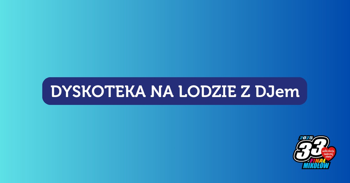 Dyskoteka na lodzie w Mikołowie: Zabawa i pomoc w jednym!