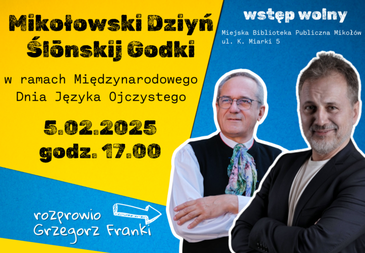Mikołowski Dziyń Ślōnskij Godki – świętujemy język ojczysty!
