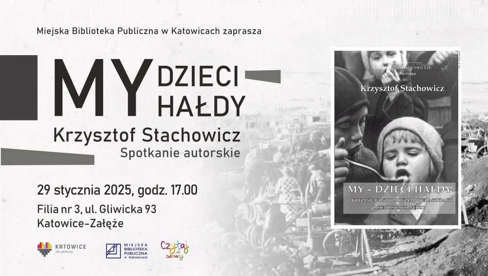 „My – dzieci hałdy” – spotkanie autorskie z Krzysztofem Stachowiczem w Katowicach