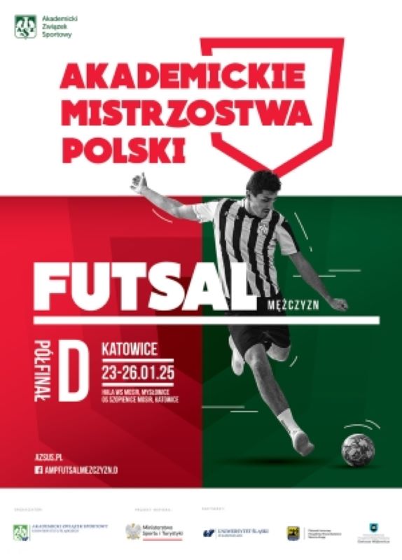 Akademickie Mistrzostwa Polski w Futsalu – Półfinał D w Katowicach i Mysłowicach