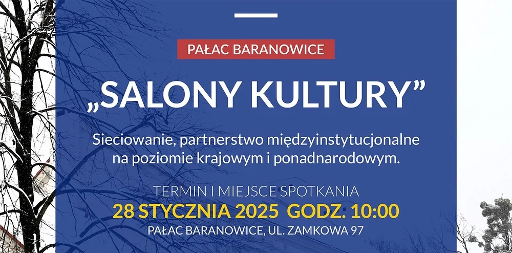 "Salony Kultury" w Pałacu Baranowice - przed nami spotkanie ekspertów kultury