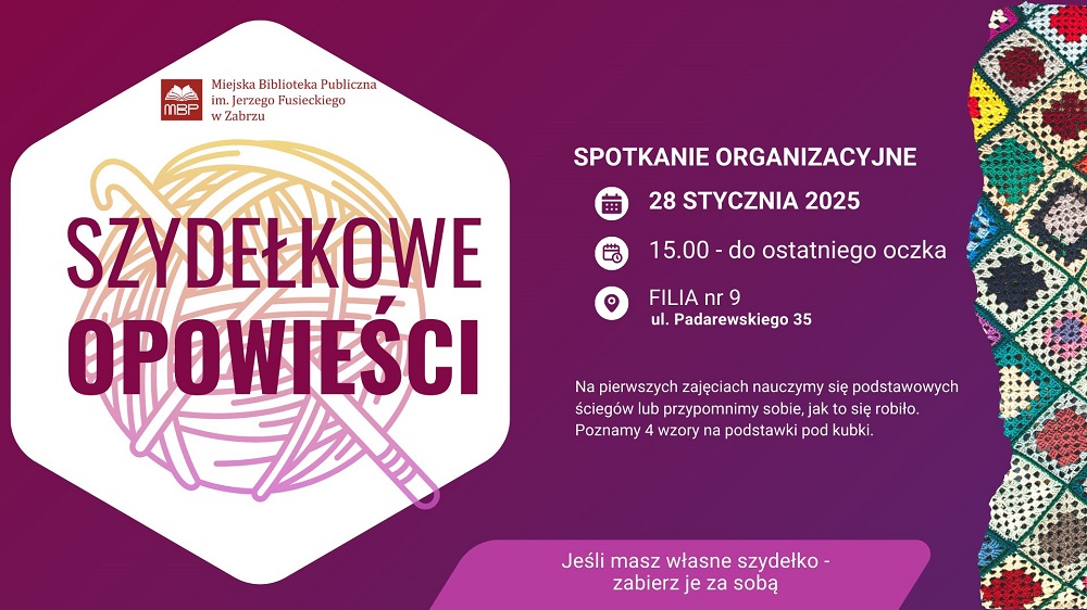 Szydełkowe Opowieści w Zabrzu – pierwsze spotkanie już 28 stycznia