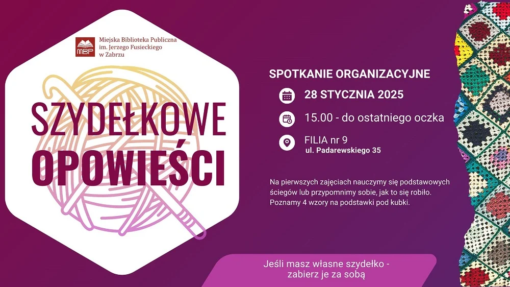 Szydełkowe Opowieści w Zabrzu – pierwsze spotkanie już 28 stycznia