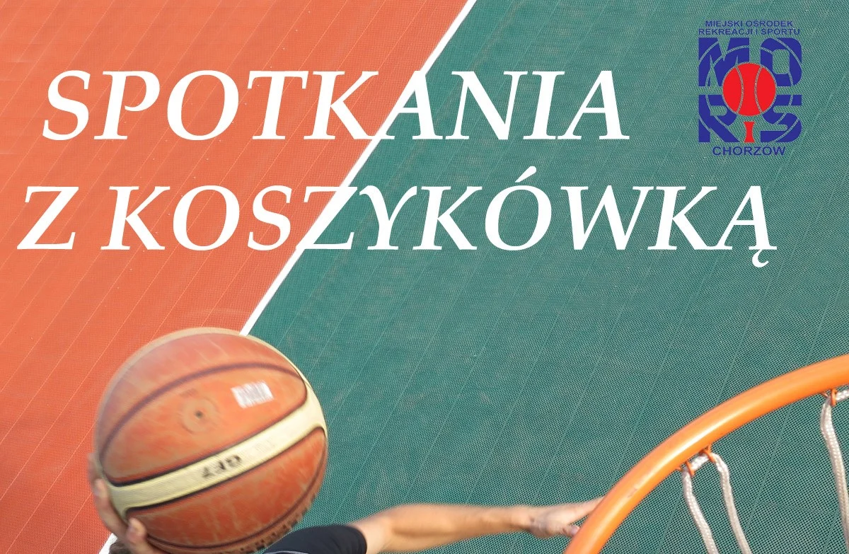 Koszykarskie soboty w Chorzowie: darmowe treningi dla pasjonatów