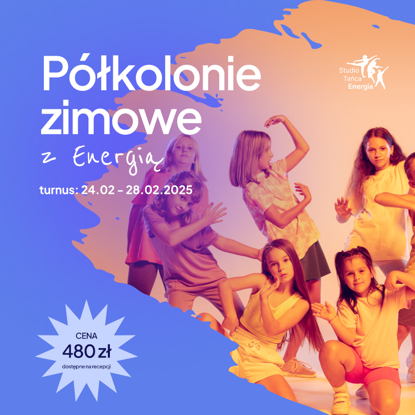 Półkolonie zimowe w Rudzie Śląskiej "Z Energią"