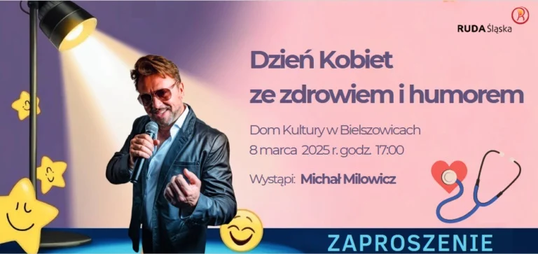 Michał Milowicz na Dzień Kobiet w Rudzie Śląskiej – zdrowie i humor na pierwszym planie