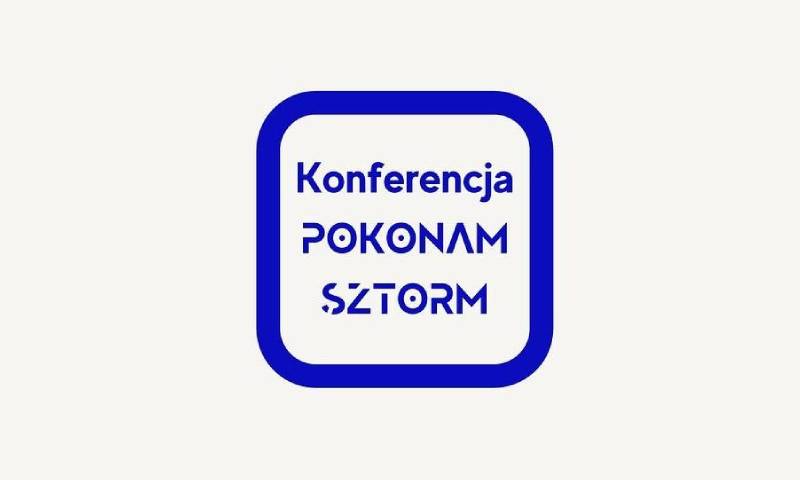 Przed nami Konferencja dla NGO - Pokonam Sztorm